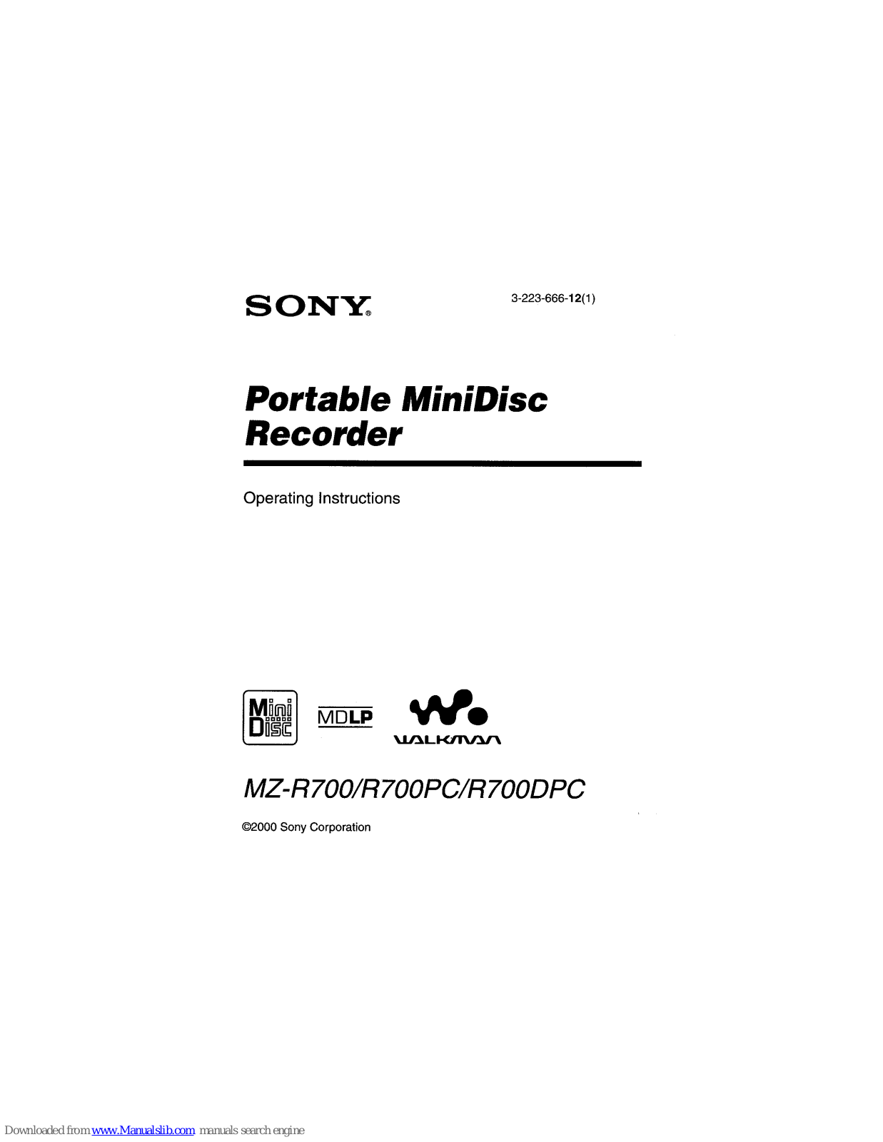 Sony Walkman MZ-R700PC, Walkman MZ-R700DPC, Walkman MZ-R700 Operating Instructions Manual