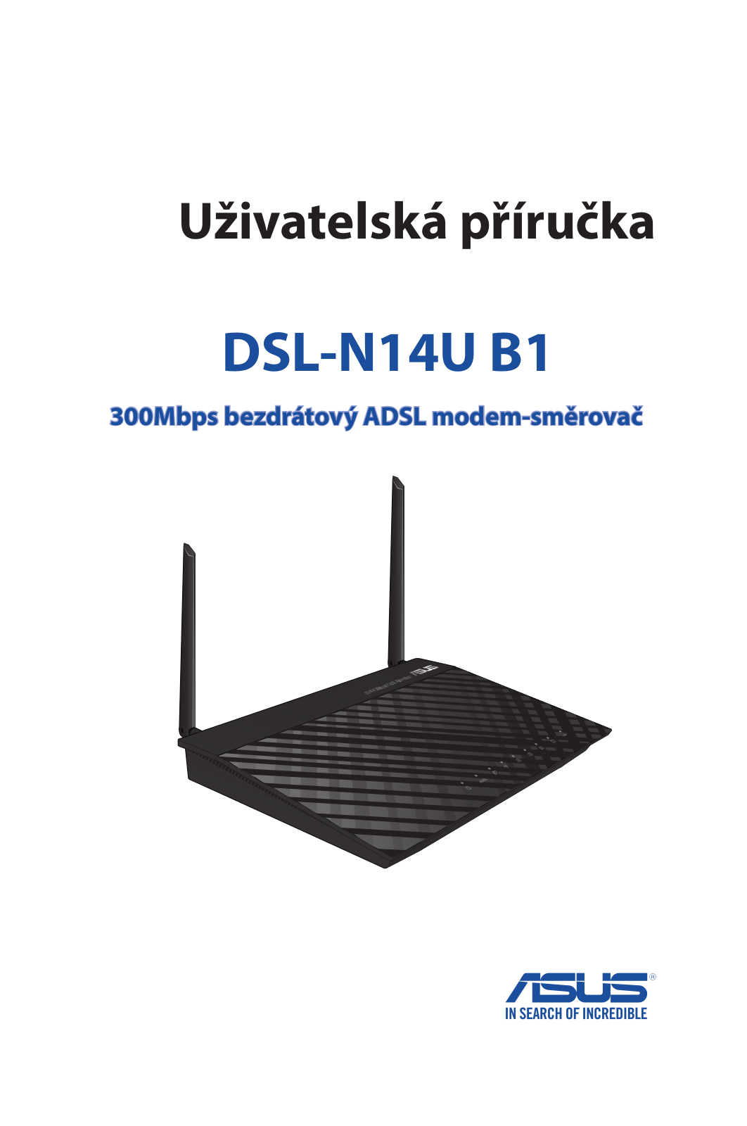 Asus DSL-N14U B1 User’s Manual