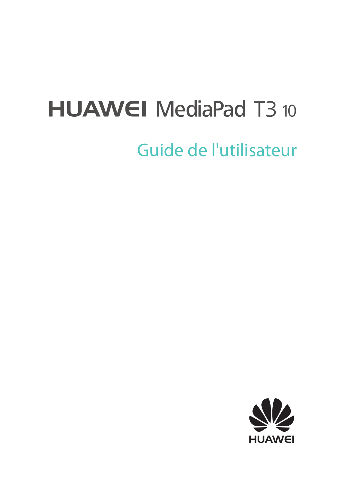 HUAWEI MediaPad - T3 10 User Manual