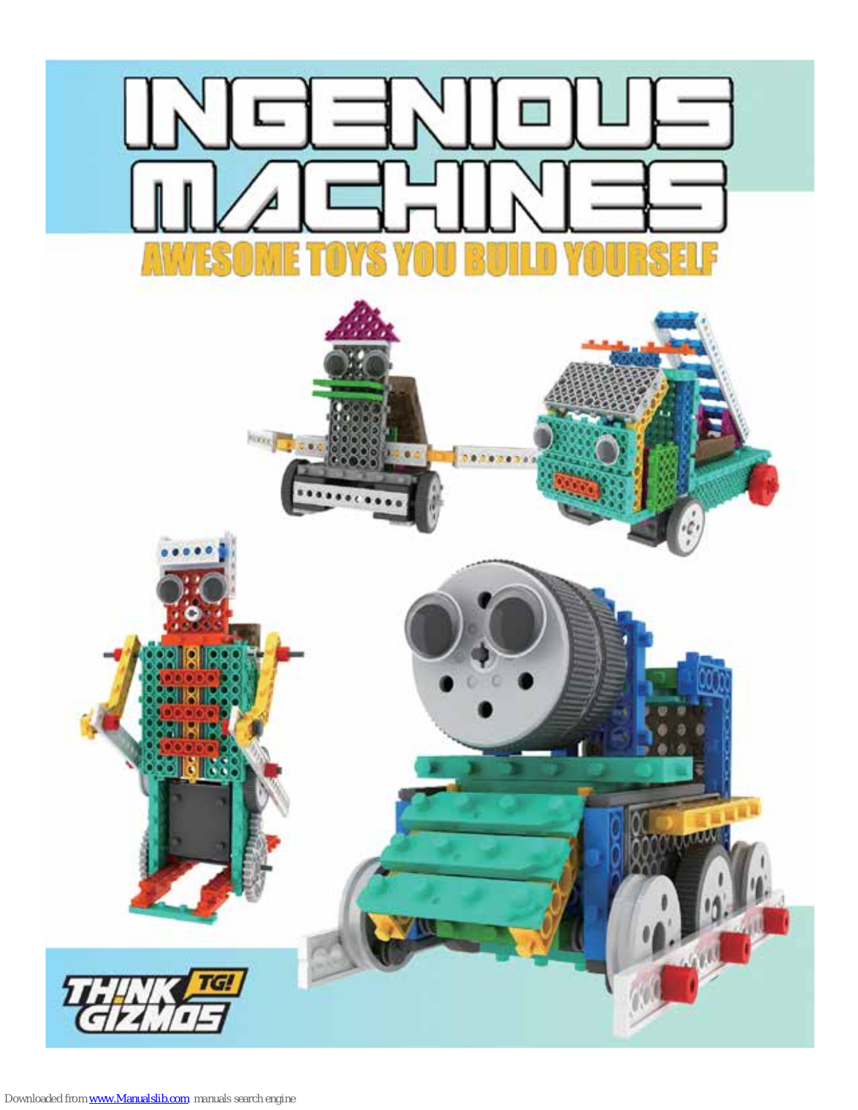 ThinkGizmos TG632 Ingenious Machines Assembly Manual