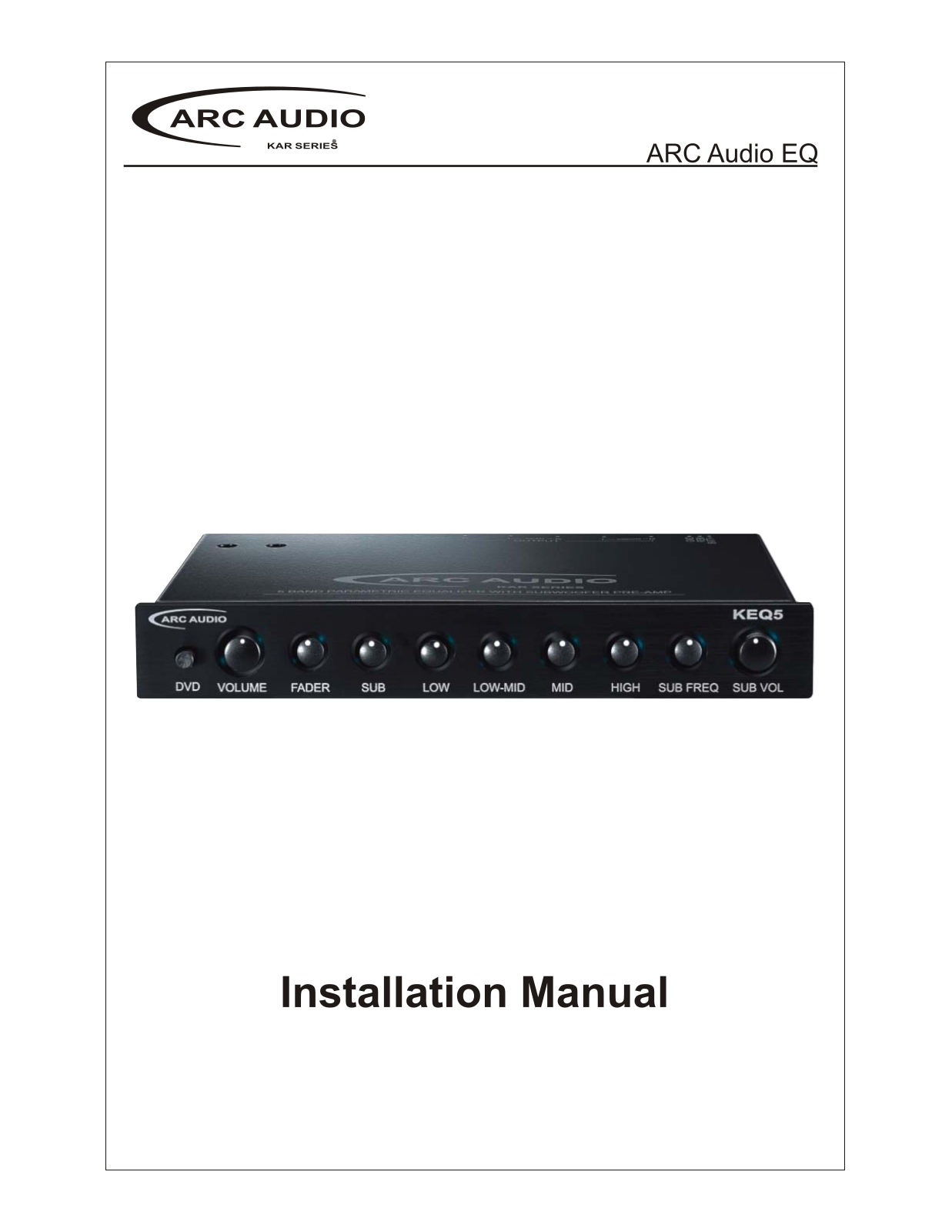 ARC Audio KEQ-5 Owners manual