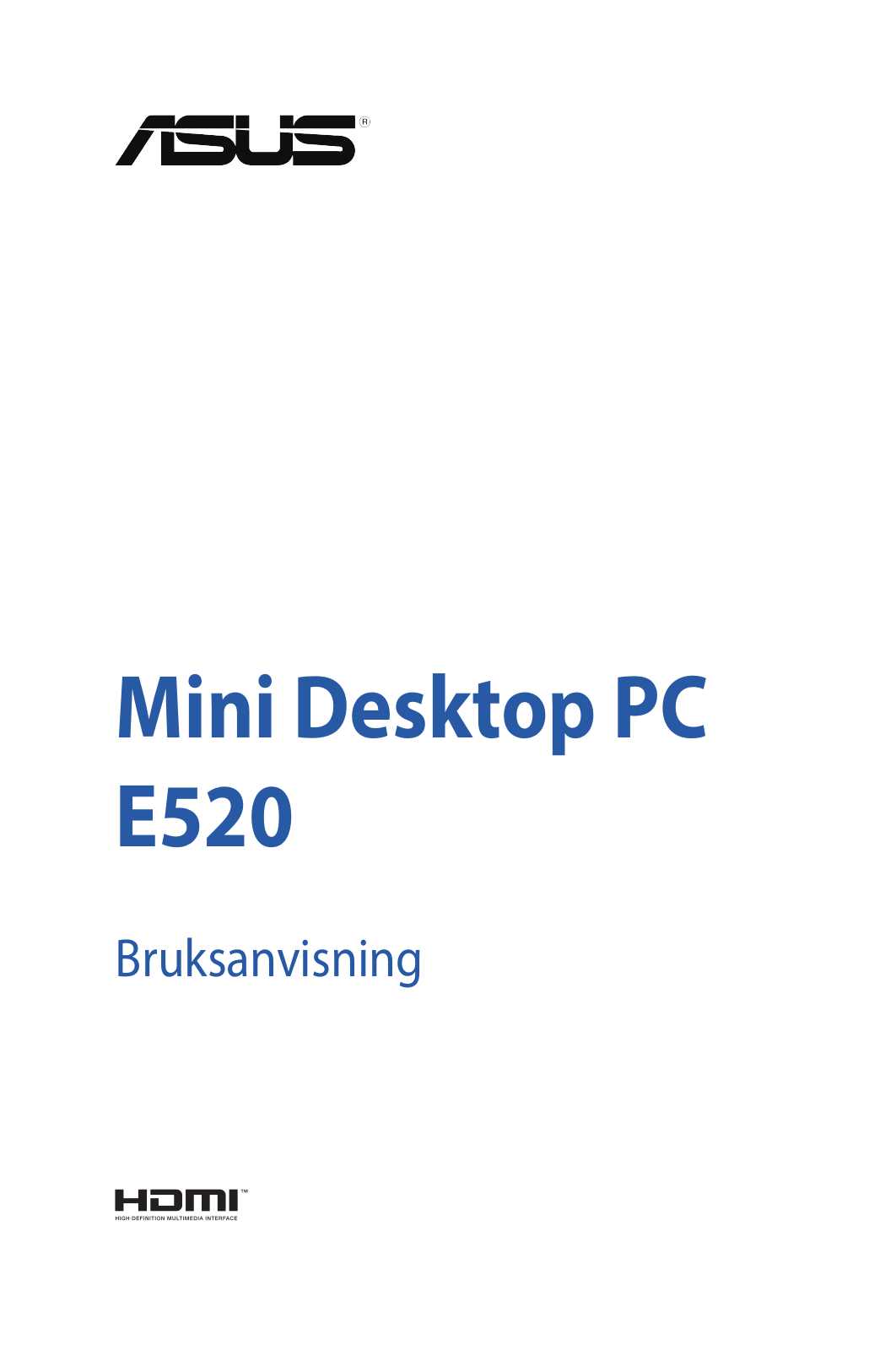 Asus E520 User’s Manual