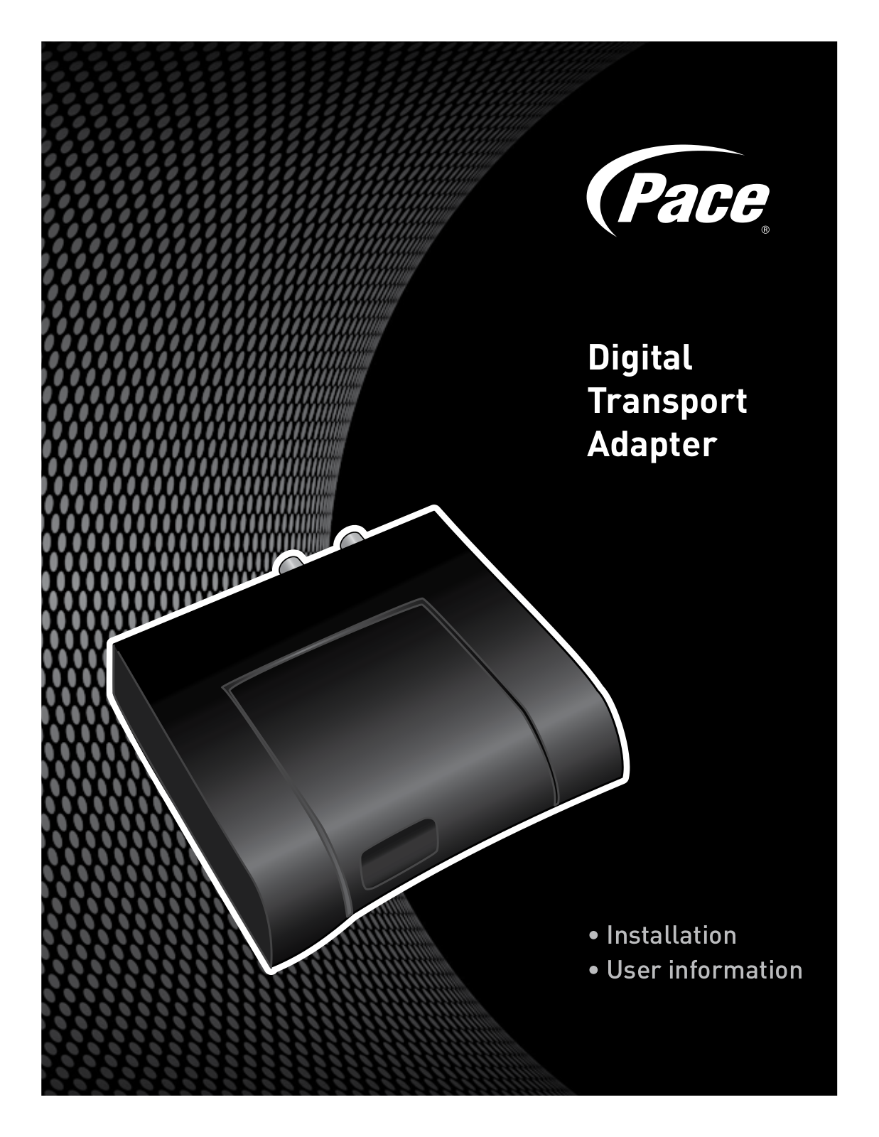 Pace DC50X Quick Start Guide