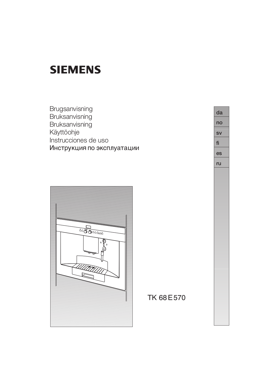 Siemens TK68E570B, 3CF458X, TK68E57GB, TK68E571, TK68E570 Manual