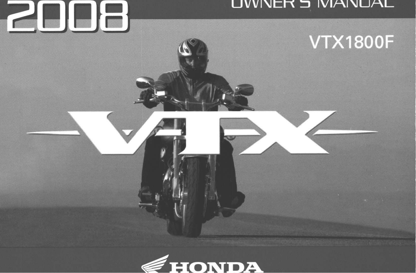 Honda VTX1800F 2008 Owner's Manual