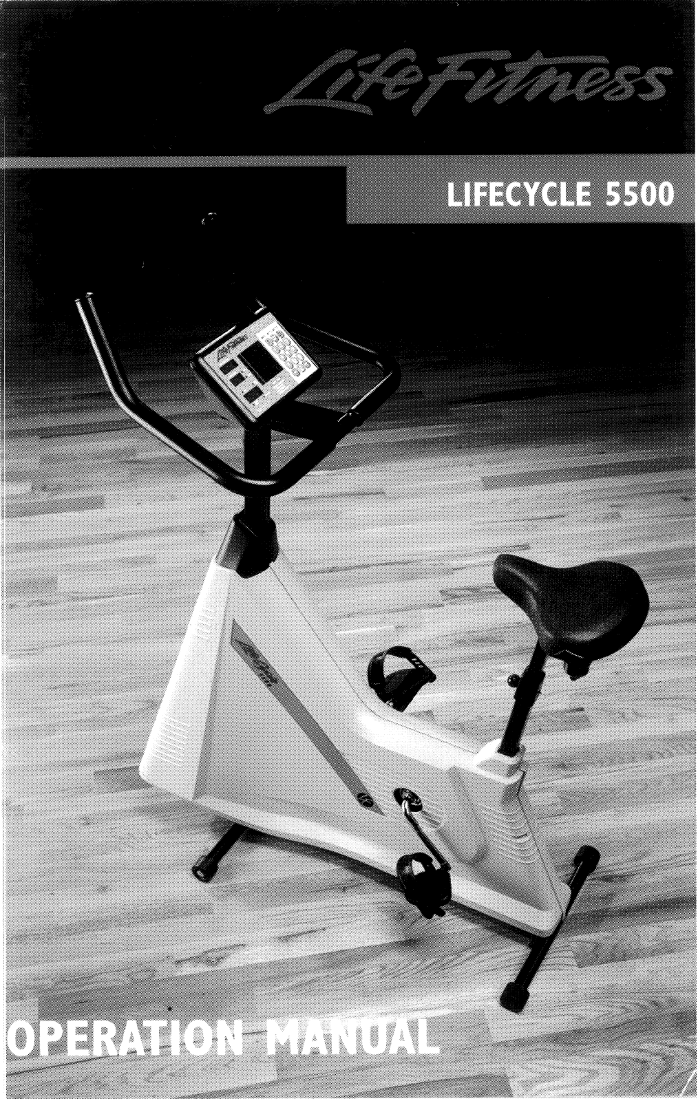 Life Fitness 5500 User Manual