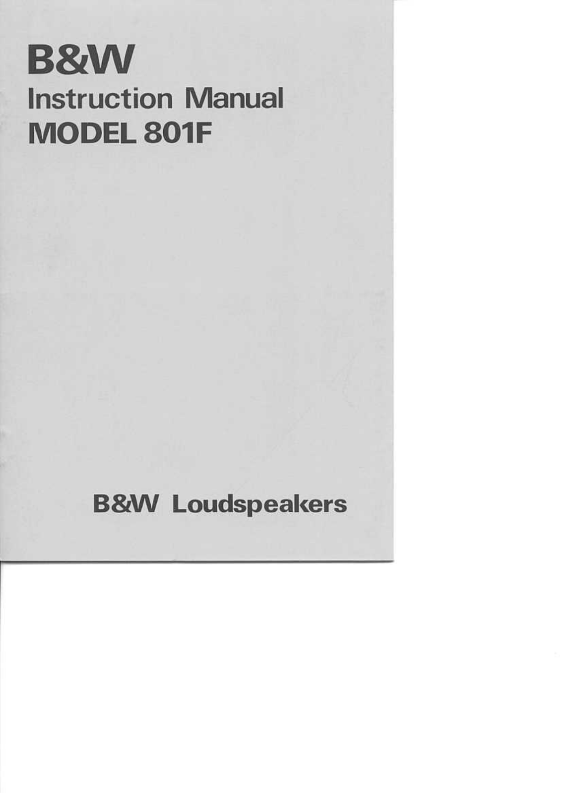 Bowers and Wilkins 801, 801-F Owners manual