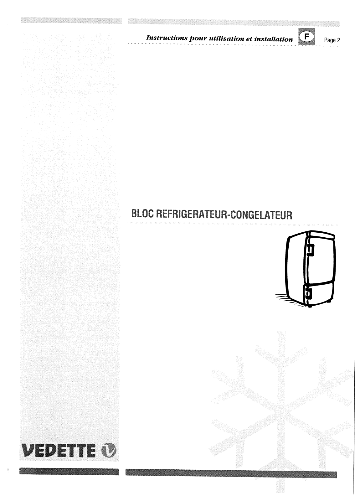 Vedette bloc refregerator-congelateur Instructions Manual