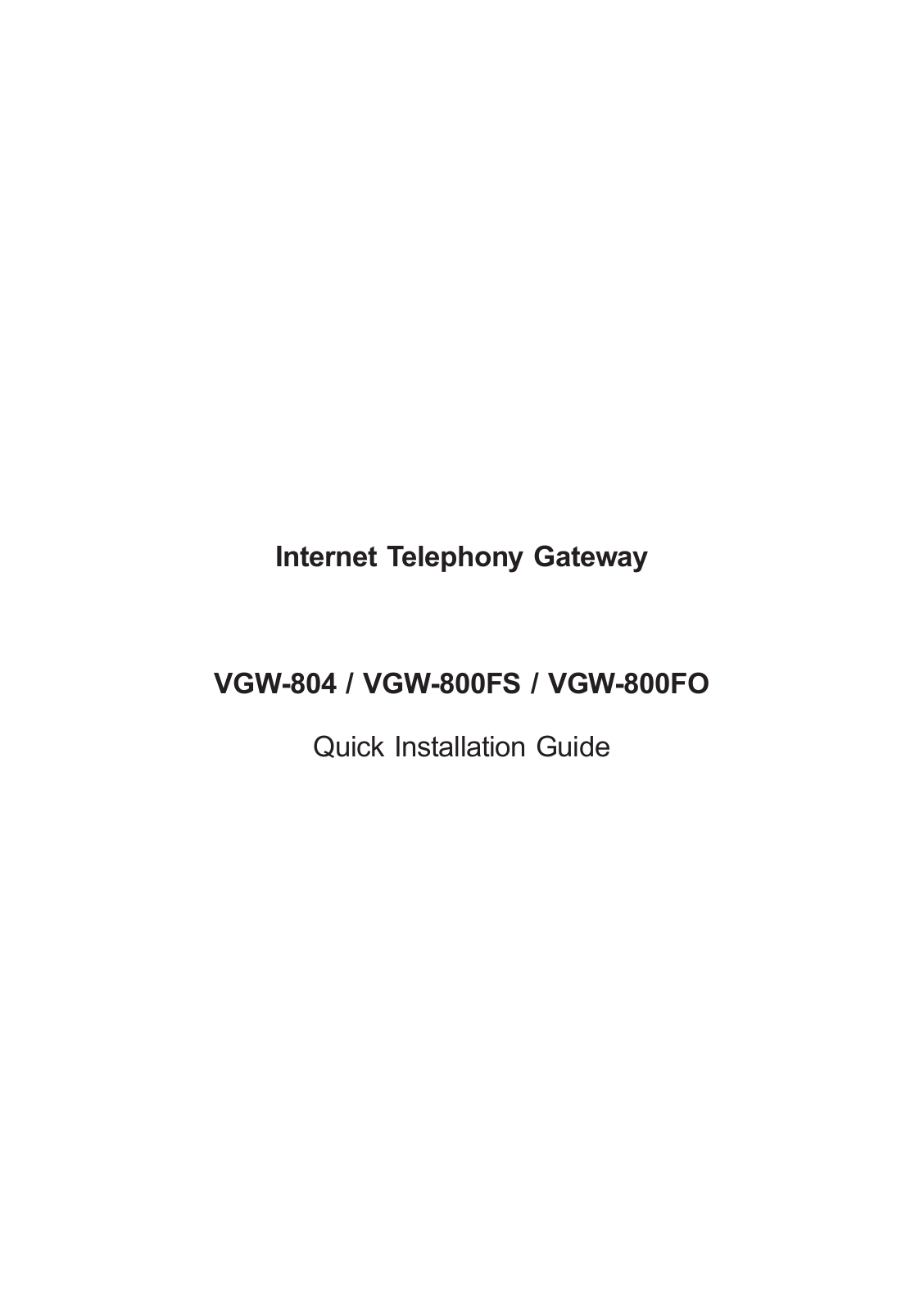 Planet VGW-804, VGW-800FS, VGW-800FO Quick Installation Manual