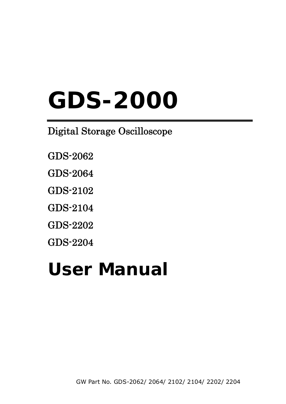 Good Will GDS-2204, GDS-2202, GDS-2104, GDS-2102, GDS-2064 User Manual