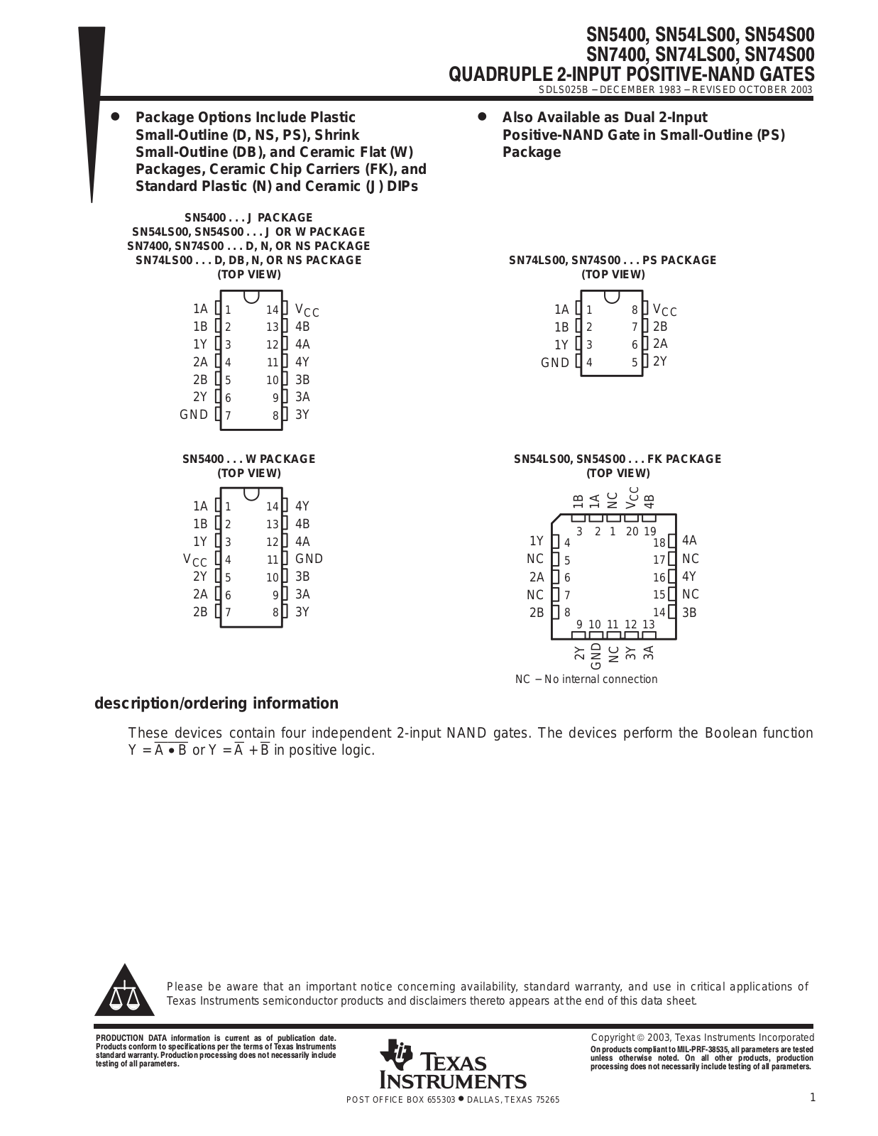 TEXAS INSTRUMENTS SN7400, SN74LS00, SN74S00 Technical data