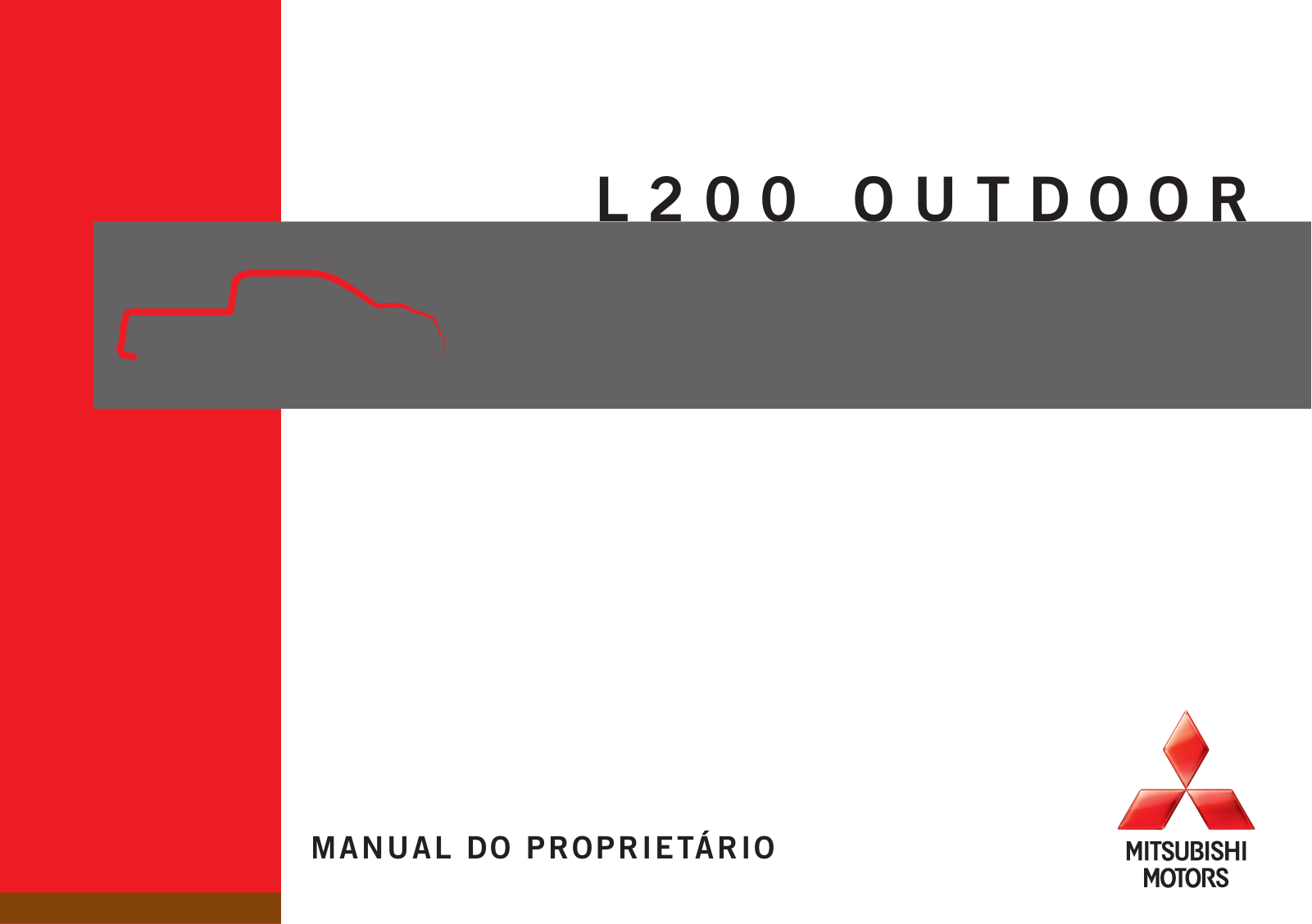 Mitsubishi L200 Outdoor                 2013 Owner's Manual