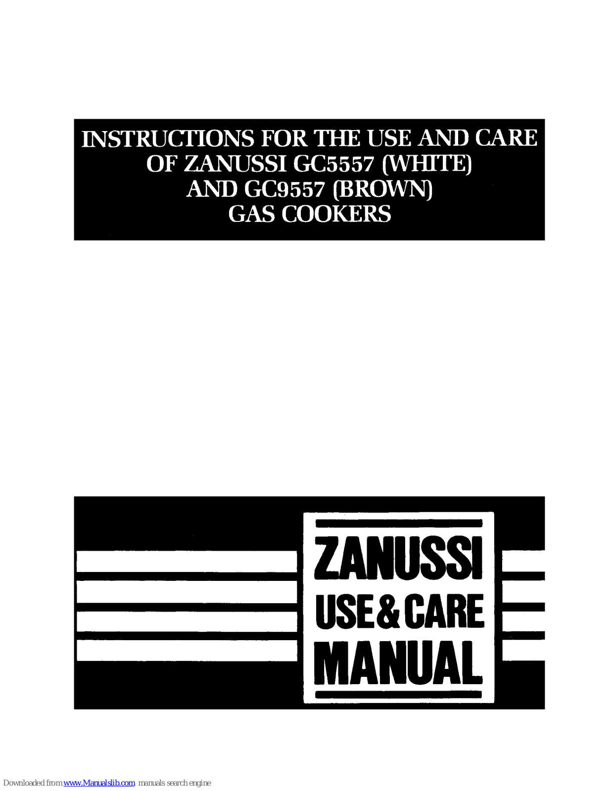 Zanussi GC5557 Instructions For Use And Care Manual