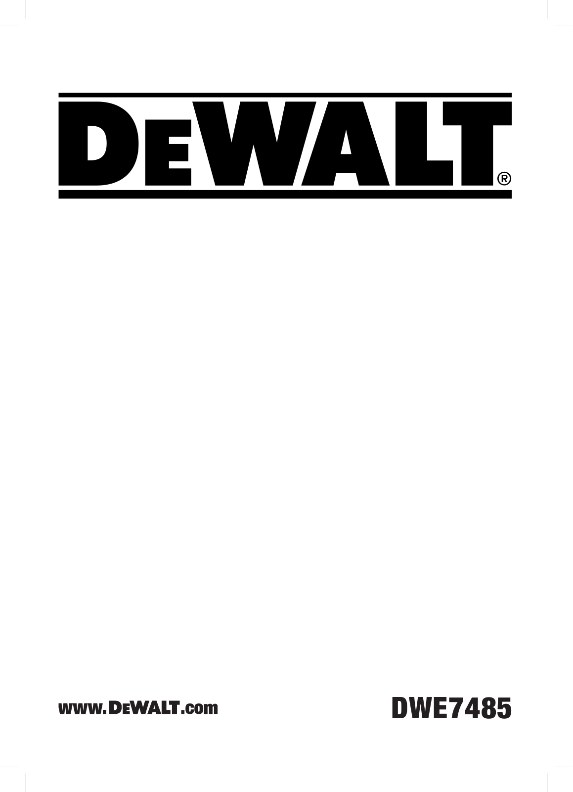 DeWALT DWE7485-QS User manual