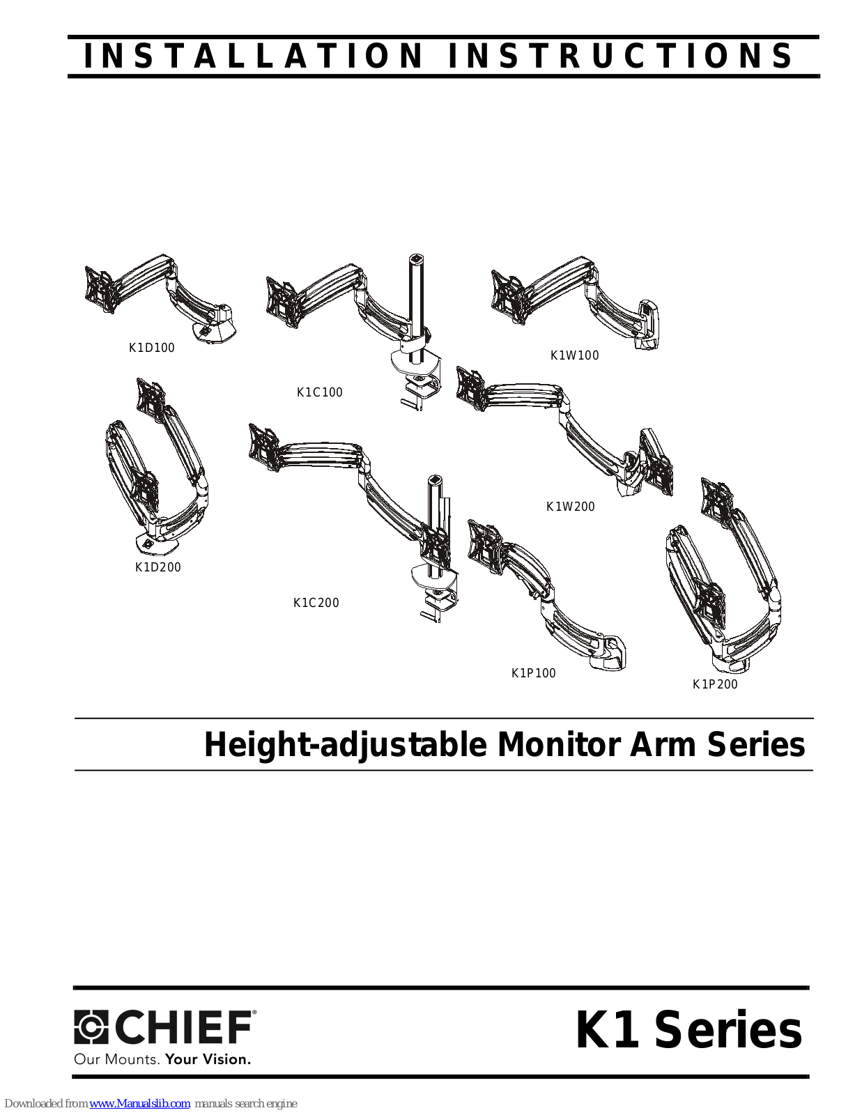 CHIEF K1D100, K1D200, K1C100, K1C200, K1W100 Installation Instructions Manual