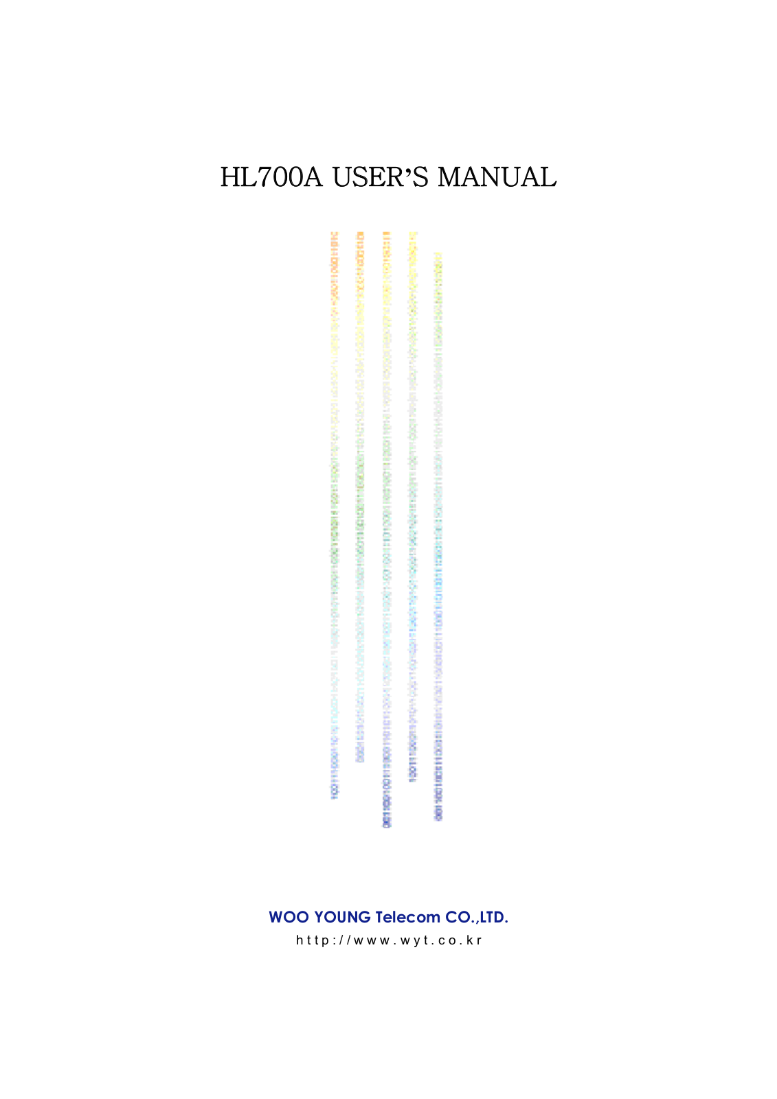 Wooyoung Telecom HL700A User Manual