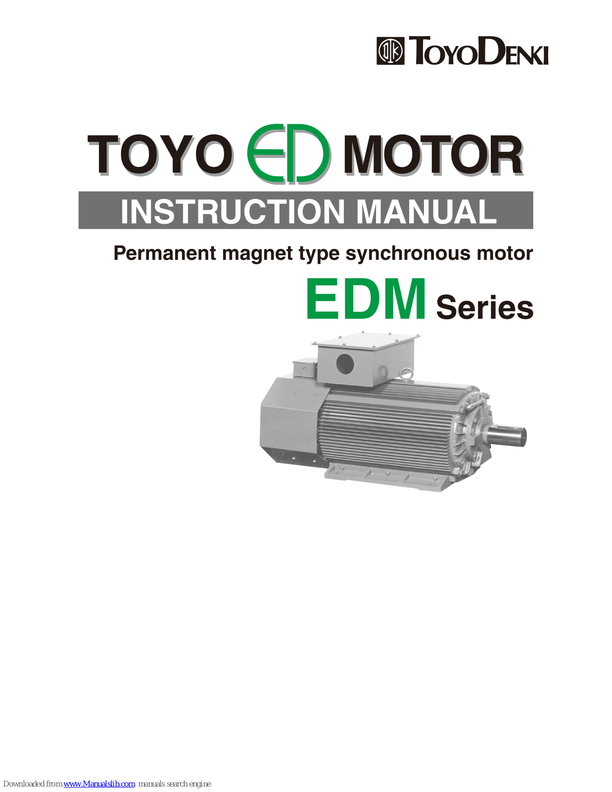 TOYODenki EDM 27, EDM 31, EDM 1721, EDM 35, EDM 43 Instruction Manual