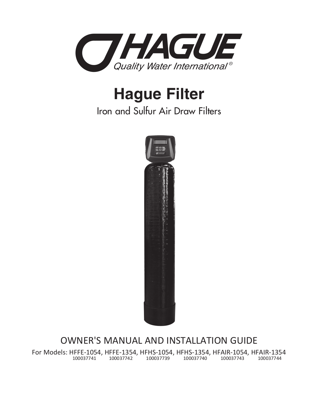 Hague HFFE-1054, HFFE-1354, HFHS-1054, HFHS-1354, HFAIR-1054 Owner's Manual And Installation Manual