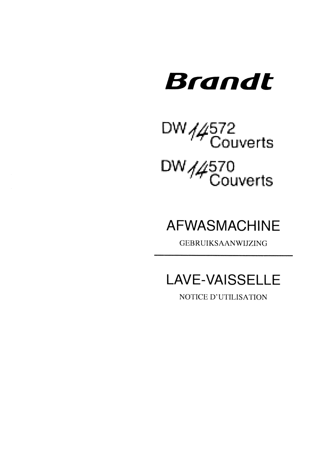 BRANDT DW14570, DW14572 User Manual