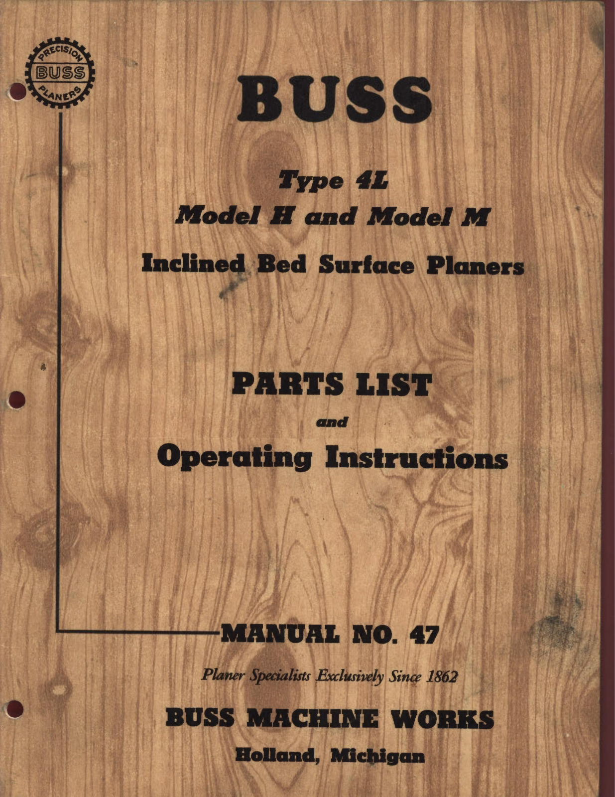 Buss Machine Works Type 4L Model H and Model M Planers - ManualMachine.com