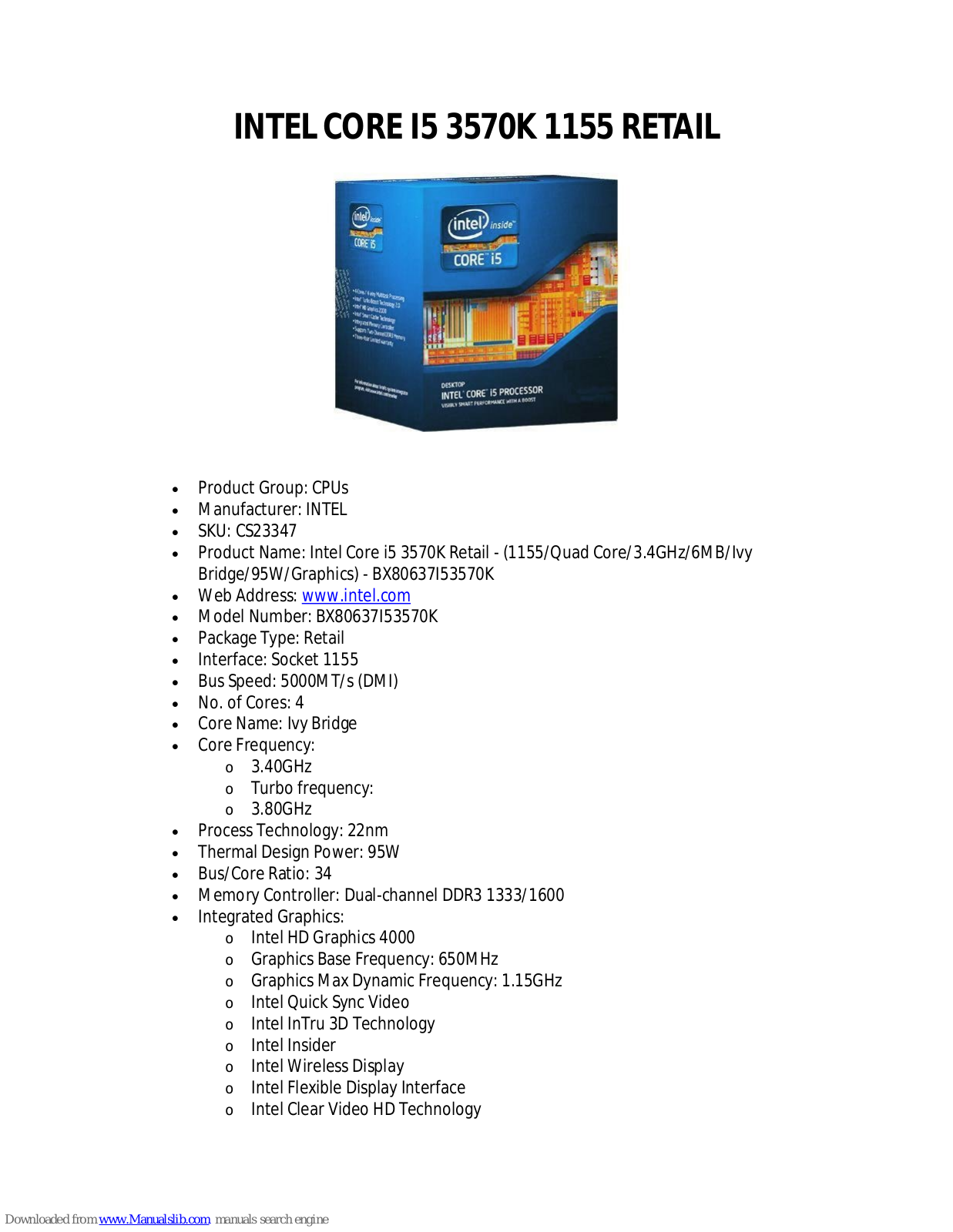 Intel I5 3570K, I5 3570K 1155 Specifications