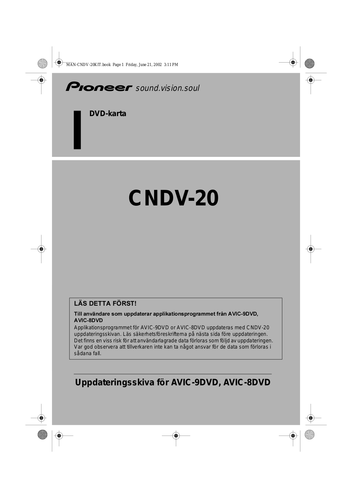 Pioneer CNDV-20 User Manual