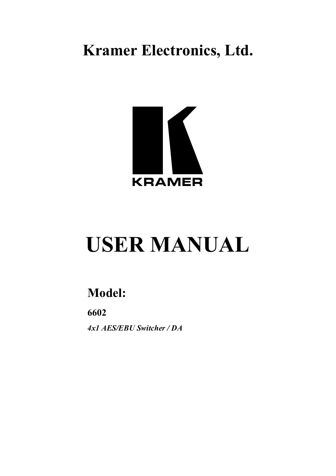 Kramer Electronics 6602 User Manual