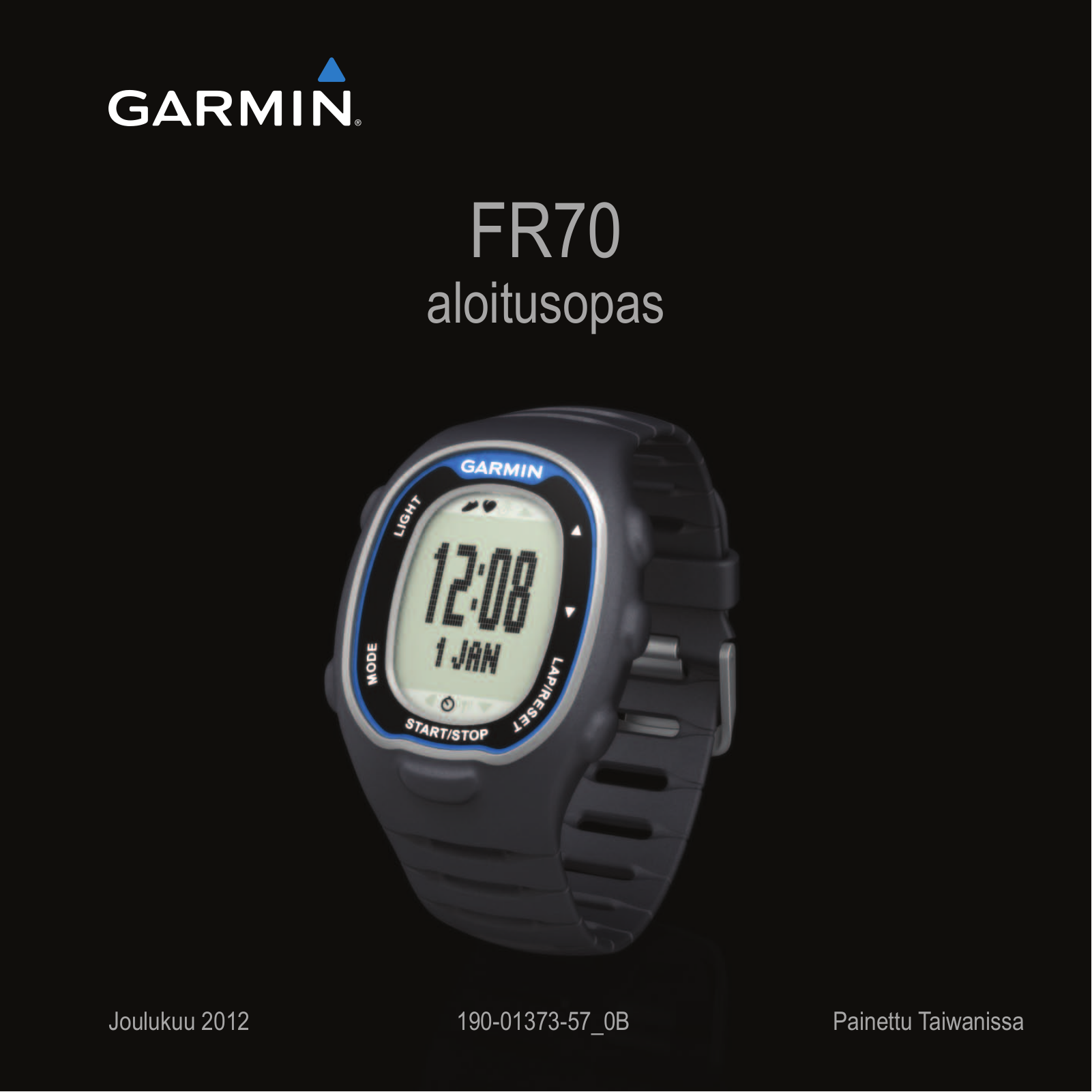 Garmin FR70 Getting Started Guide