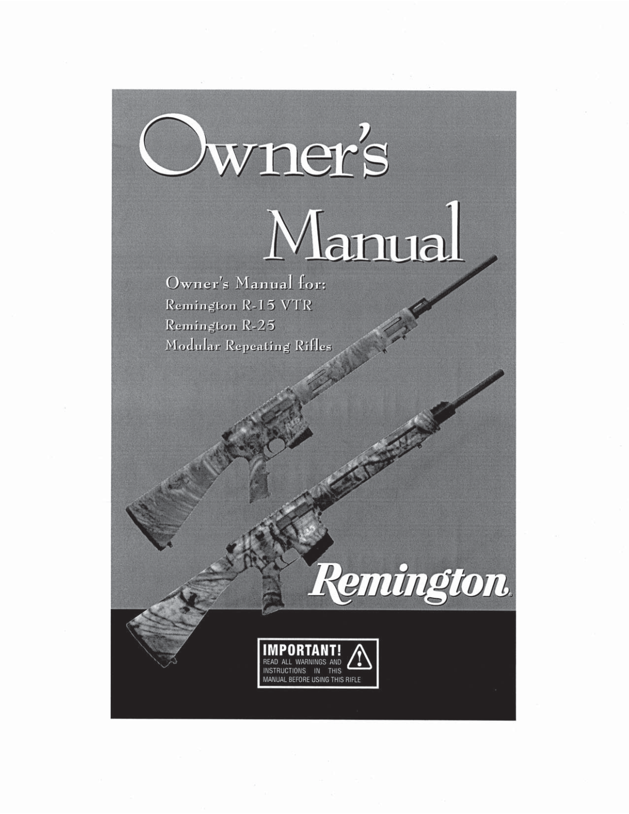 REMINGTON R-25, R-15 VTR User Manual