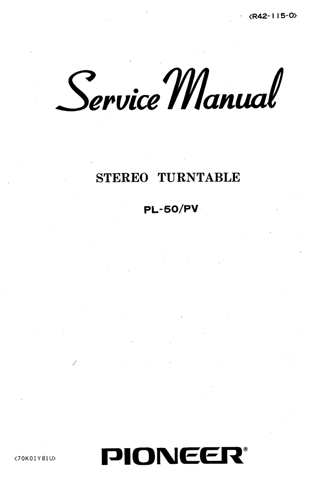 Pioneer PL-50 Service manual