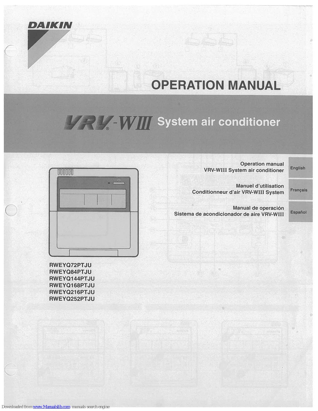 Daikin RWEYQ84PYJU, RWEYQ168PYJU, RWEYQ216PYJU, RWEYQ252PYJU, RWEYQ144PYJU Operation Manual