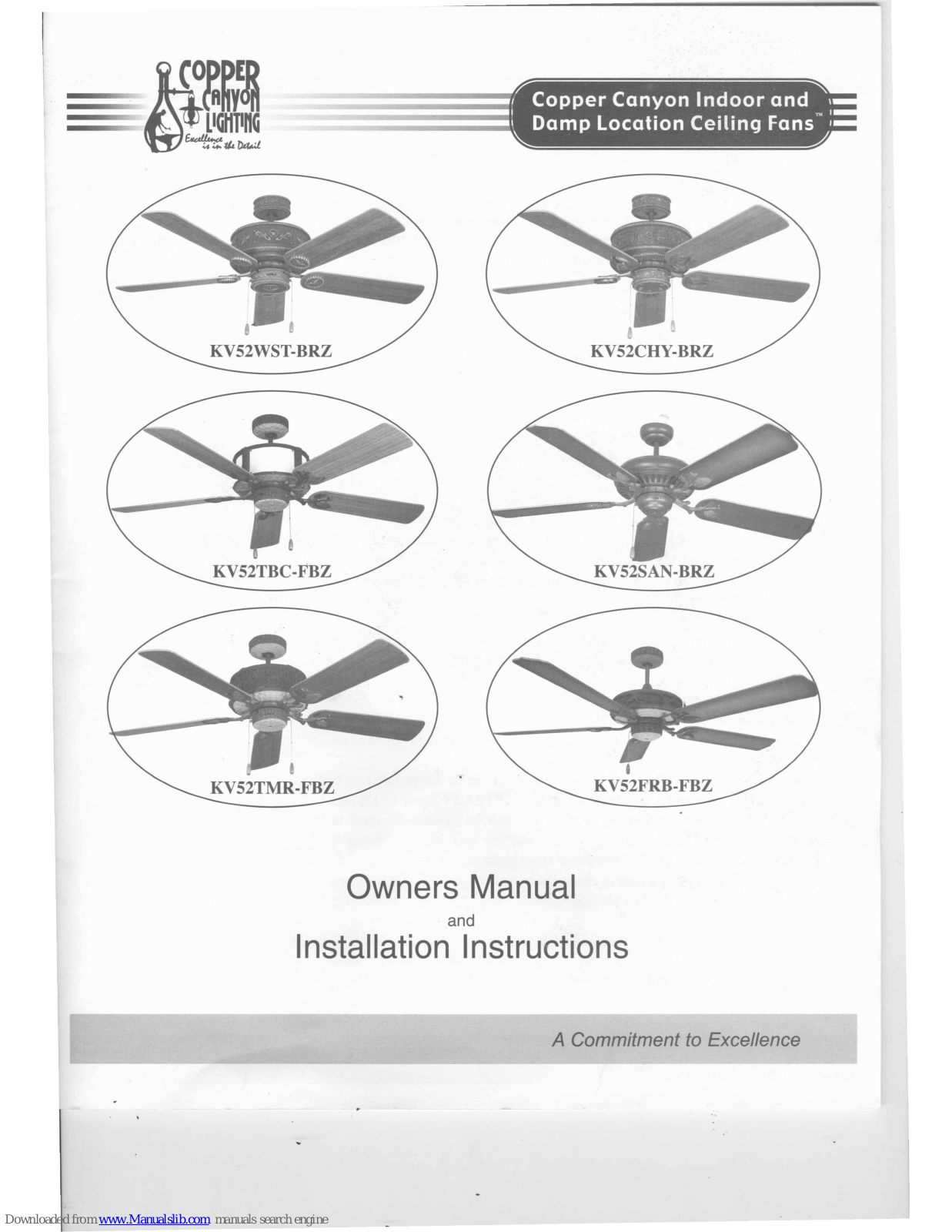 Copper Canyon Lighting KV52WST-BRZ, KV52CHY-BRZ, KV52TBC-FRZ, KV52SAN-BRZ, KV52TMR-FBZ Owner's Manual And Installation Instructions