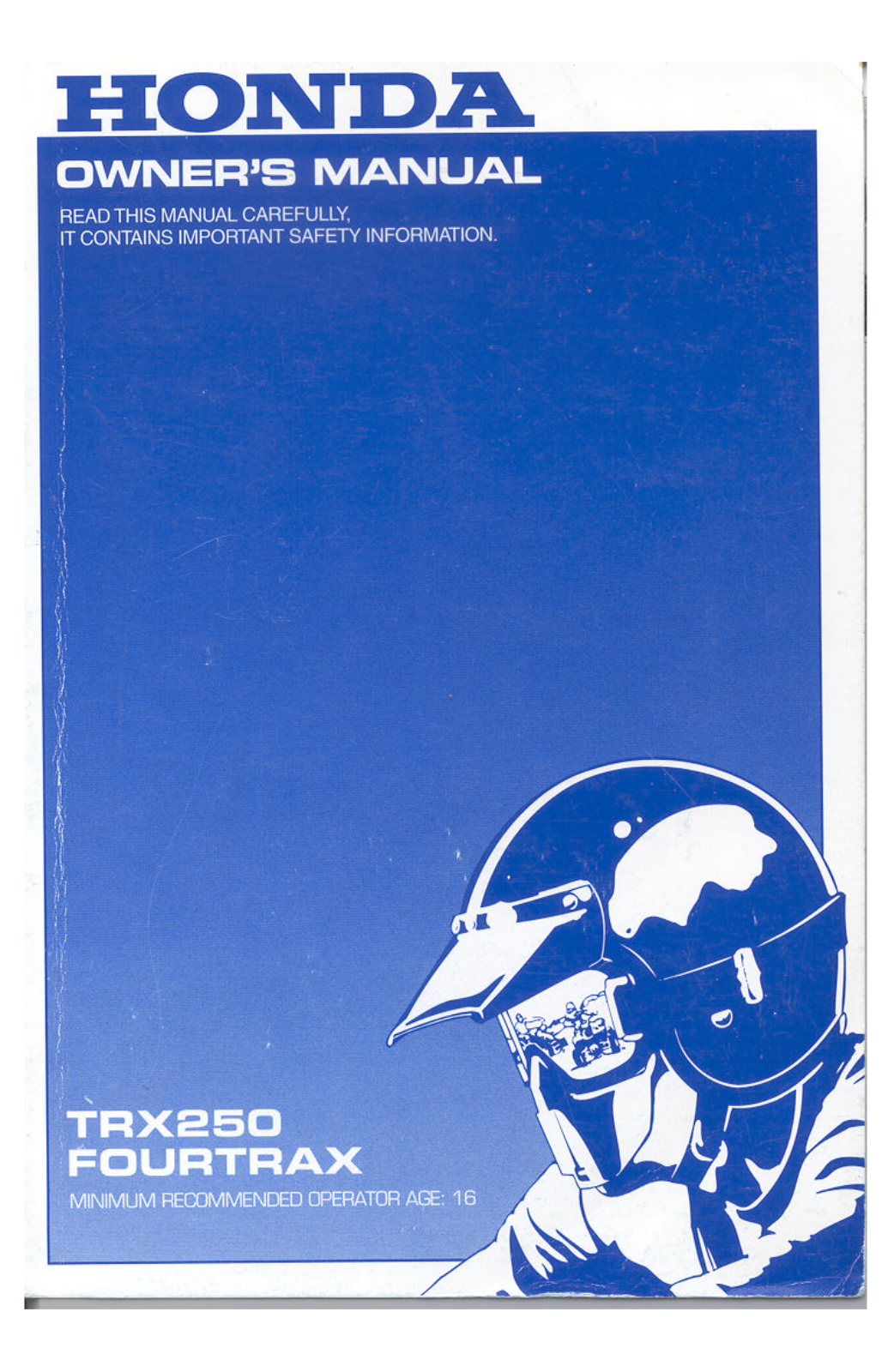 Honda TRX 250, FOURTRAX 250 1997 Owner's Manual
