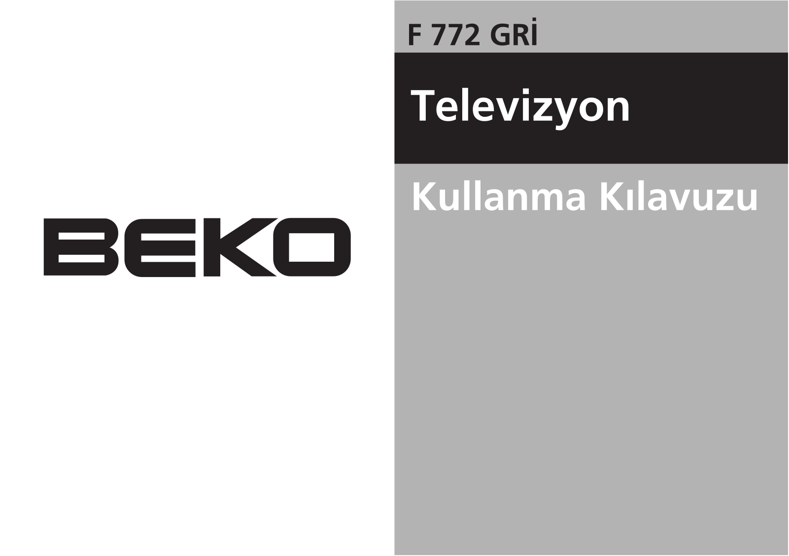 Beko F 772 GRI User Manual