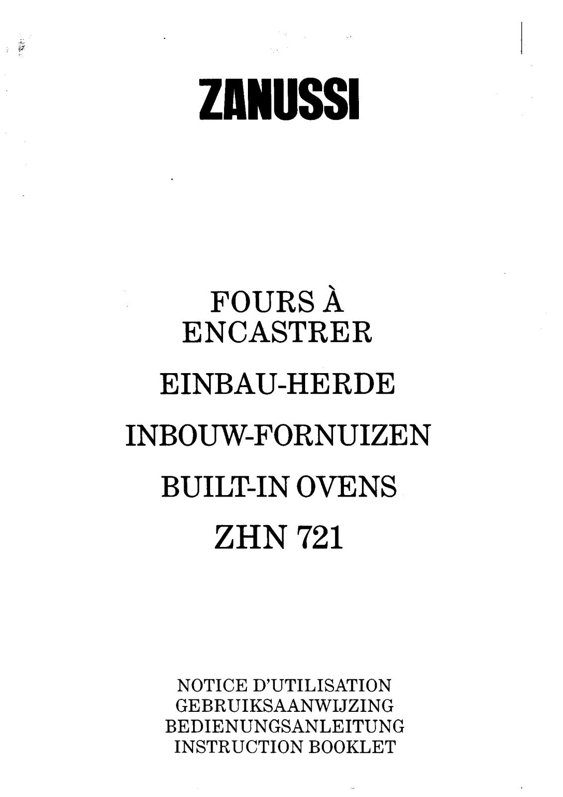 Zanussi ZHN721W, ZHN721X, ZHN721B, ZHN721N User Manual