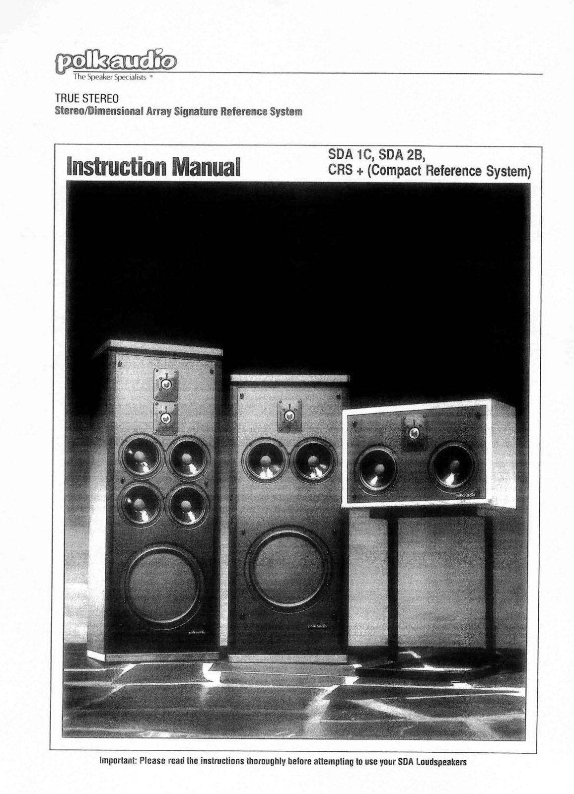 Polk CRS plus, SDA-1-C, SDA-2-B Owners manual