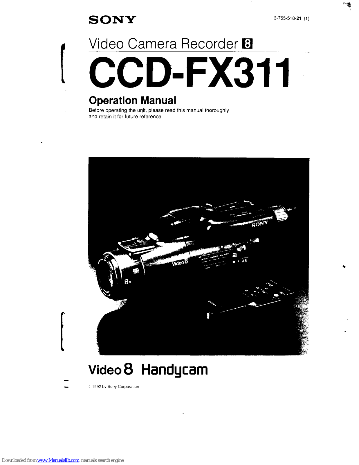 Sony Video8 Handycam CCD-FX311 Operation Manual