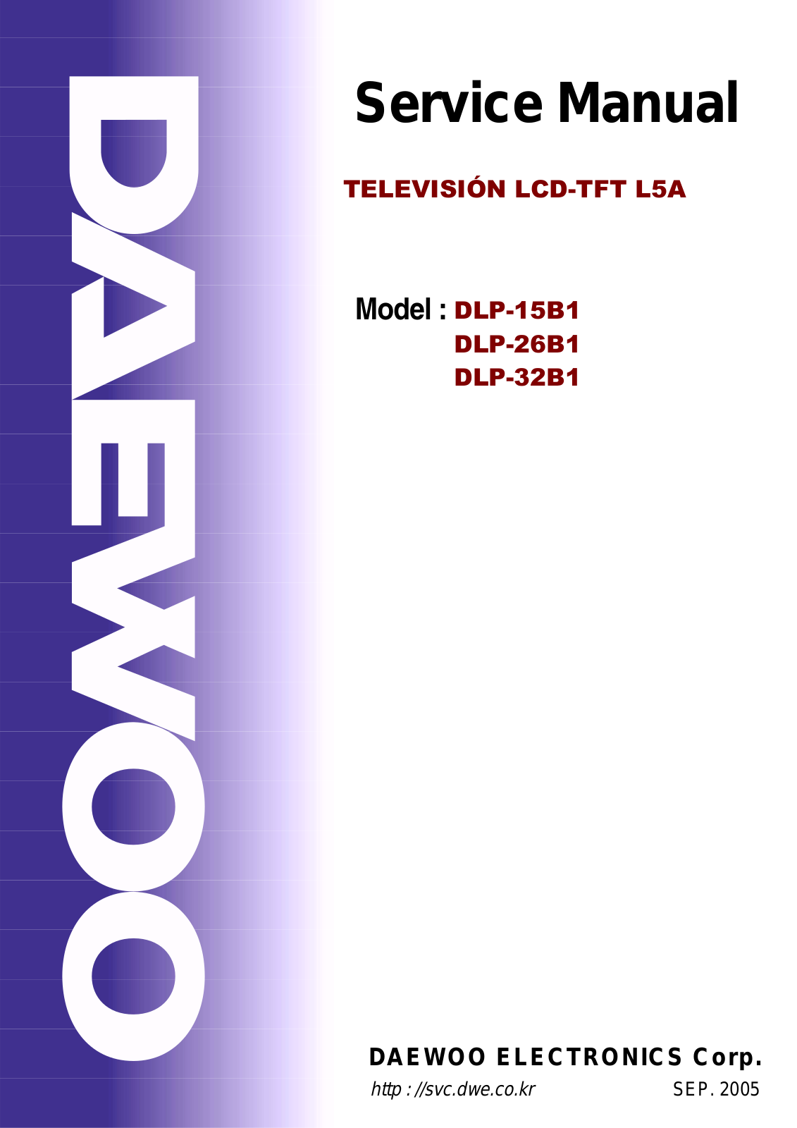 DAEWOO DLP-15B1, DLP-26B1, DLP-32B1 Service Manual