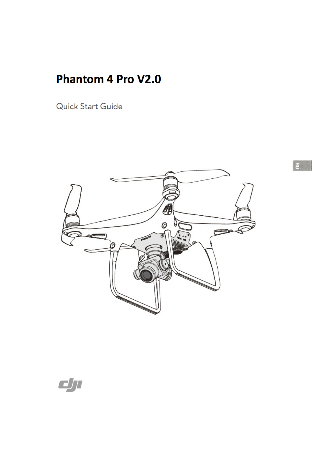 DJI Phantom 4 Pro v2.0 Quick Start Guide