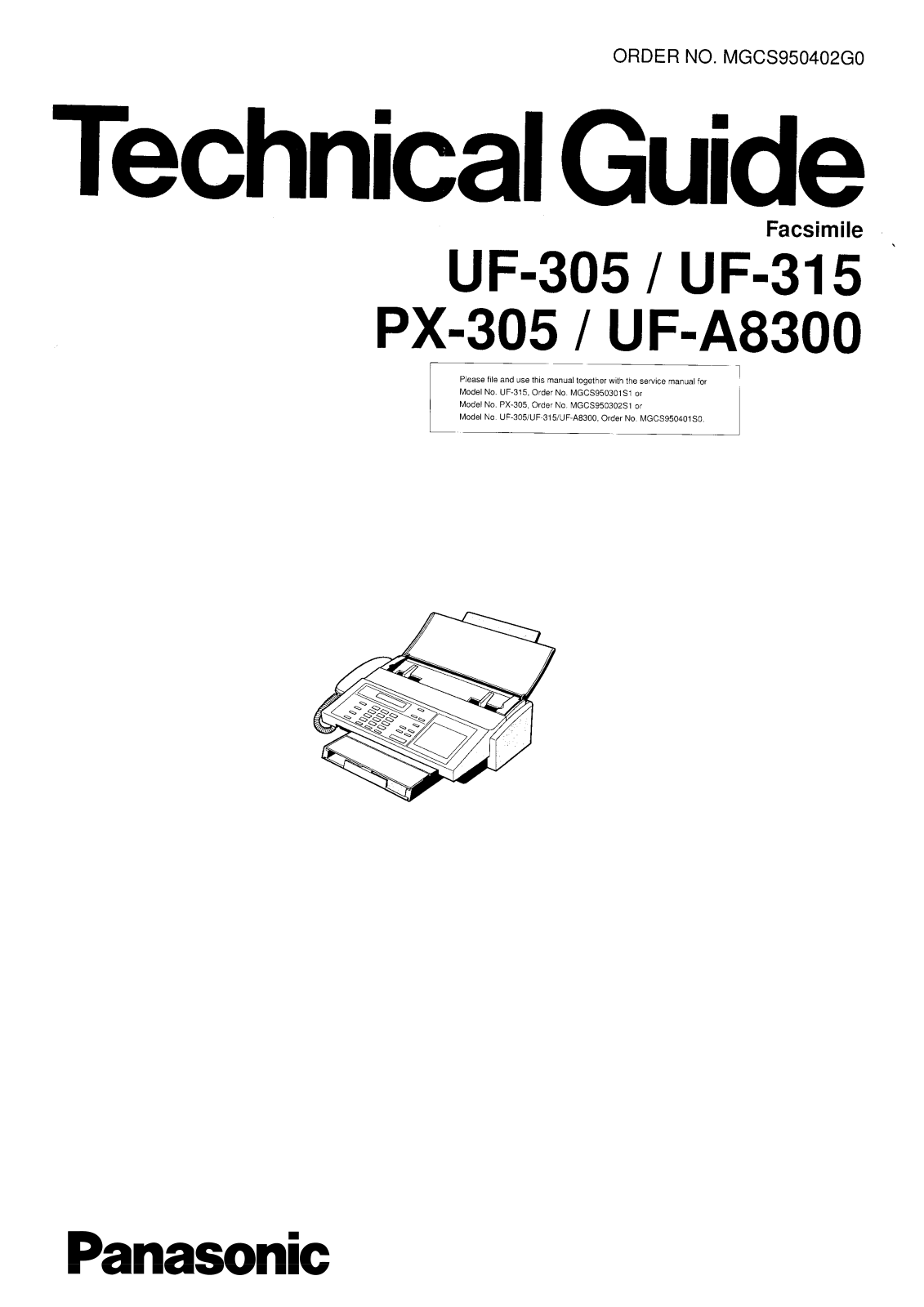 PANASONIC UF-305, UF-315P, UF-X-305, UF-A8300 Service Manual
