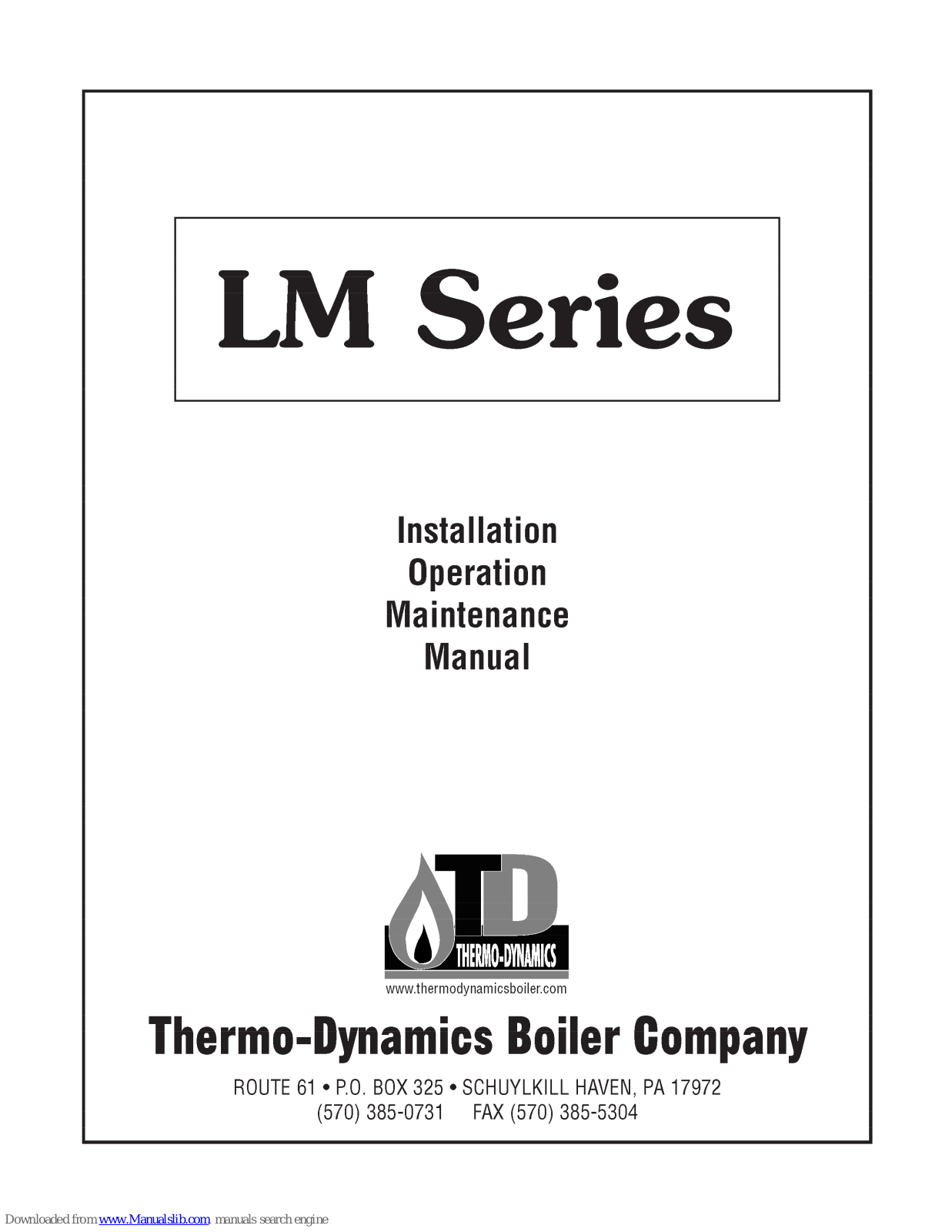 Thermo-Dynamics Boiler LM Series Installation, Operation And Maintenance Manual - ManualMachine.com
