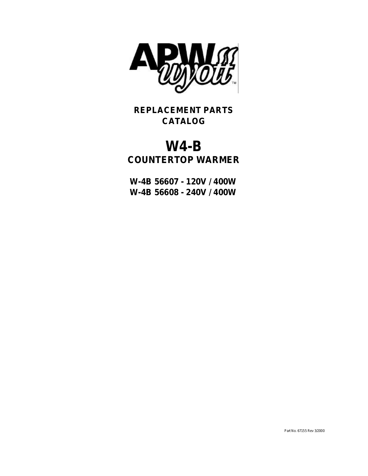 APW Wyott W4-B Parts Manual