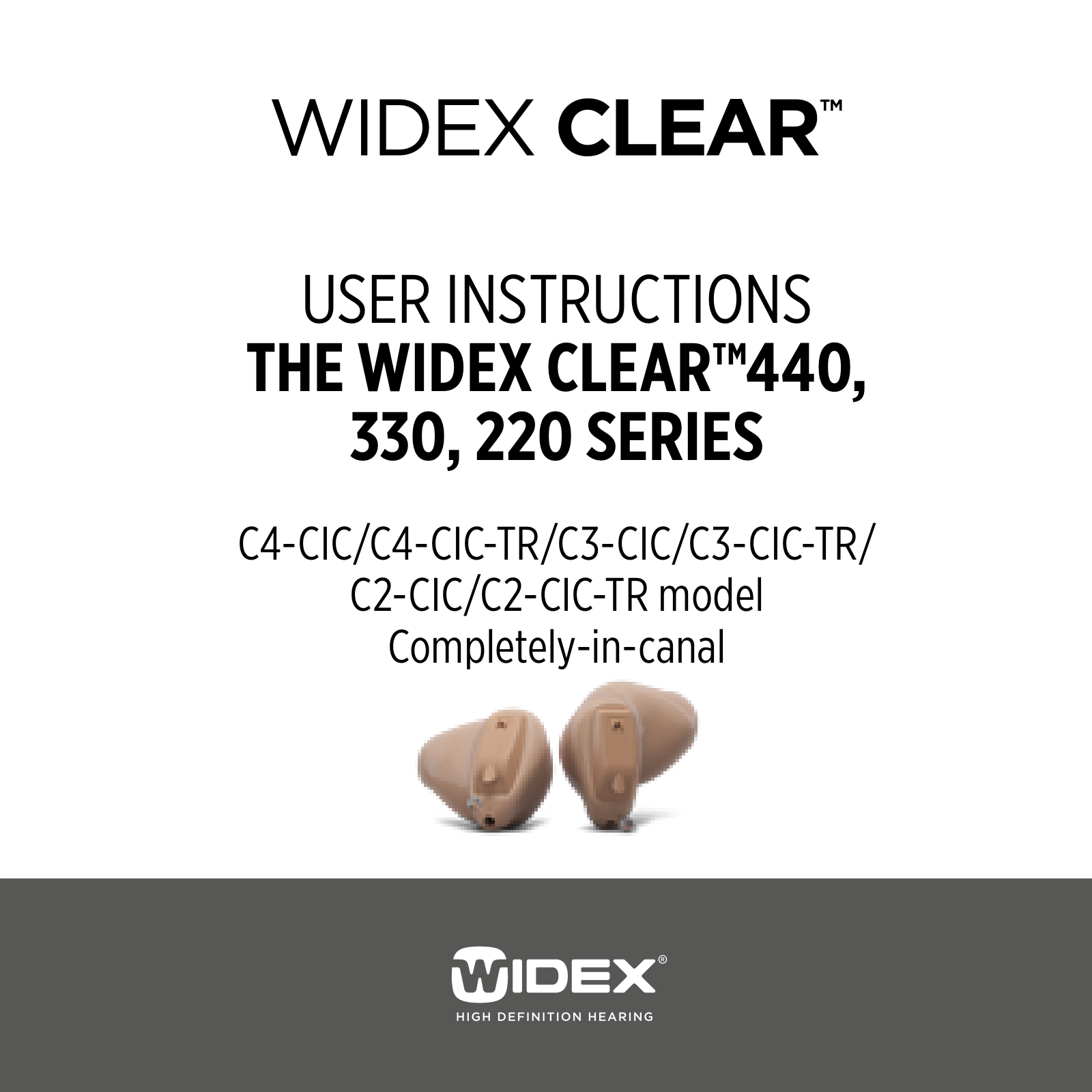 Widex C-CIC User Manual