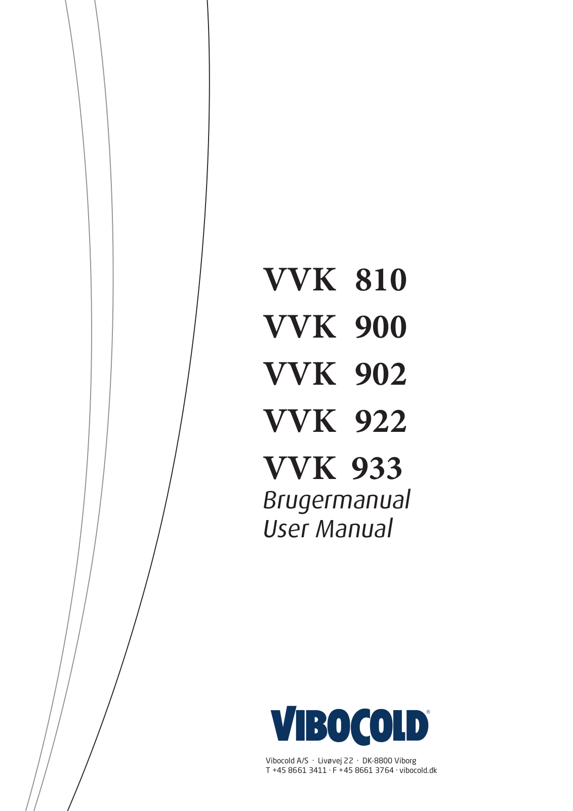 Vibocold VVK 810, VVK 900, VVK 922, VVK 902, VVK 933 User Manual