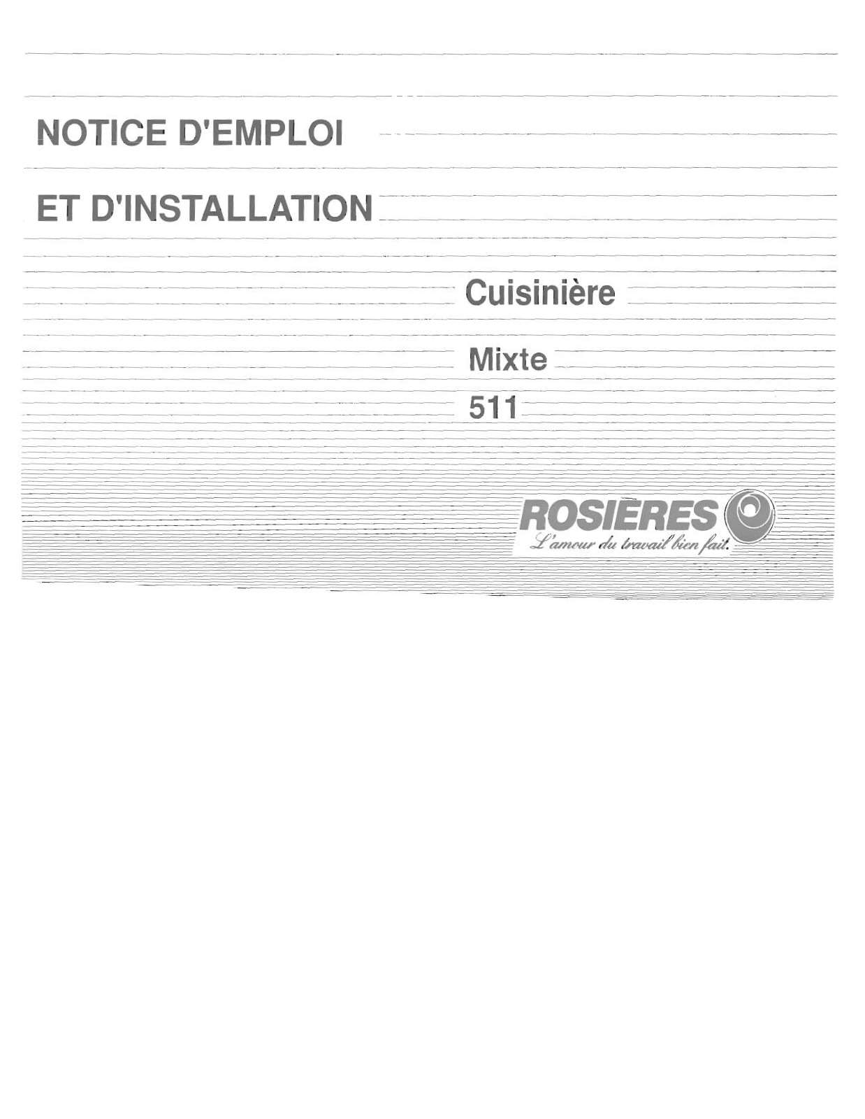 ROSIERES 511 User Manual