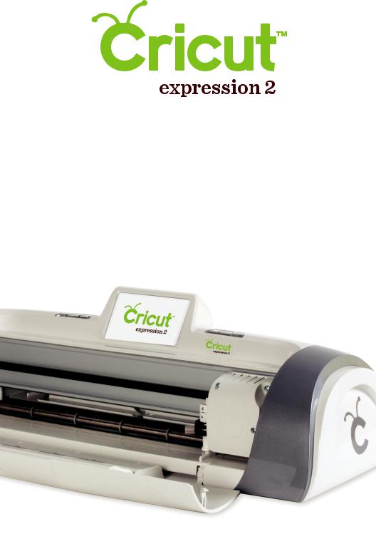 Cricut Expression 2 User Manual