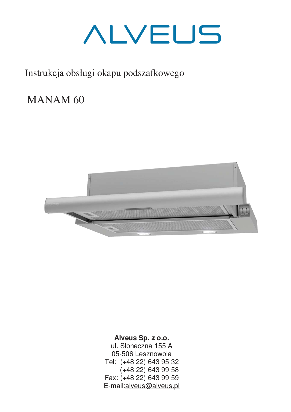 ALVEUS Manam 60 Stal User guide - ManualMachine.com