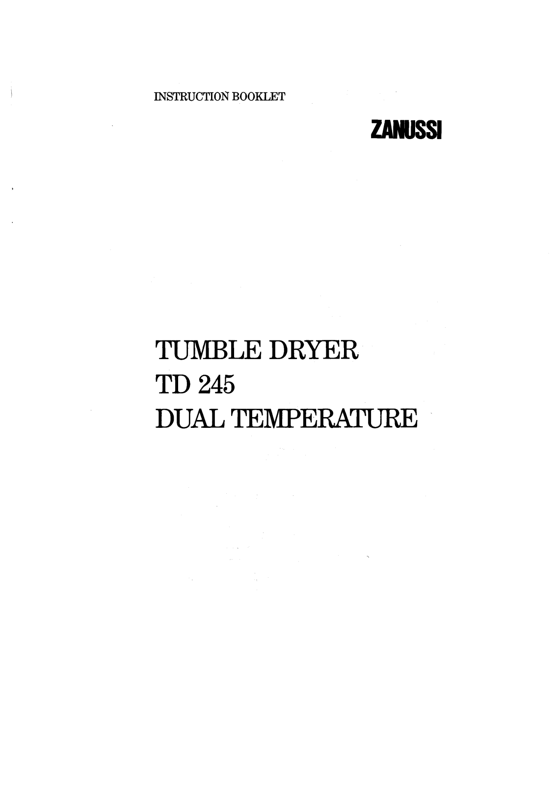 Zanussi TD245 User Manual