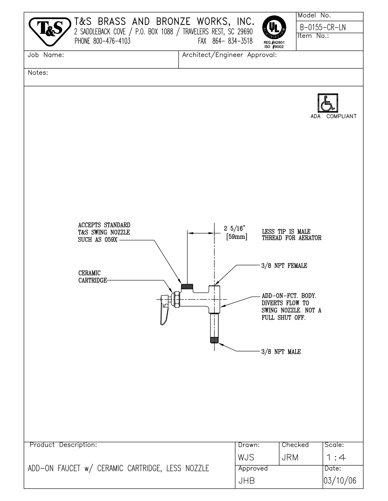 T & S Brass & Bronze Works B-0155-CR-LN General Manual