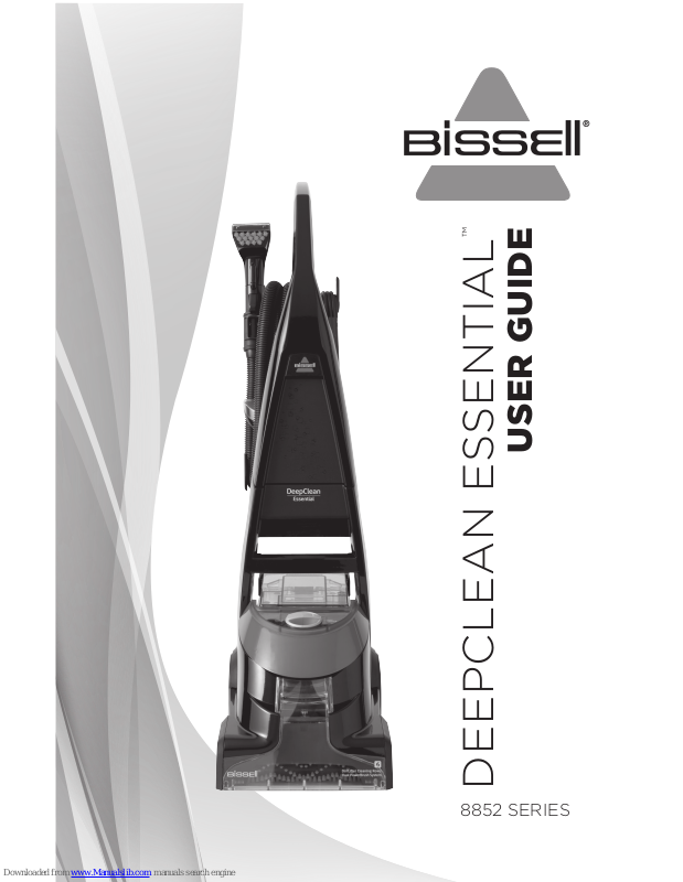 Bissell 8852 SERIES, Deepclean Essential 8852 Series User Manual